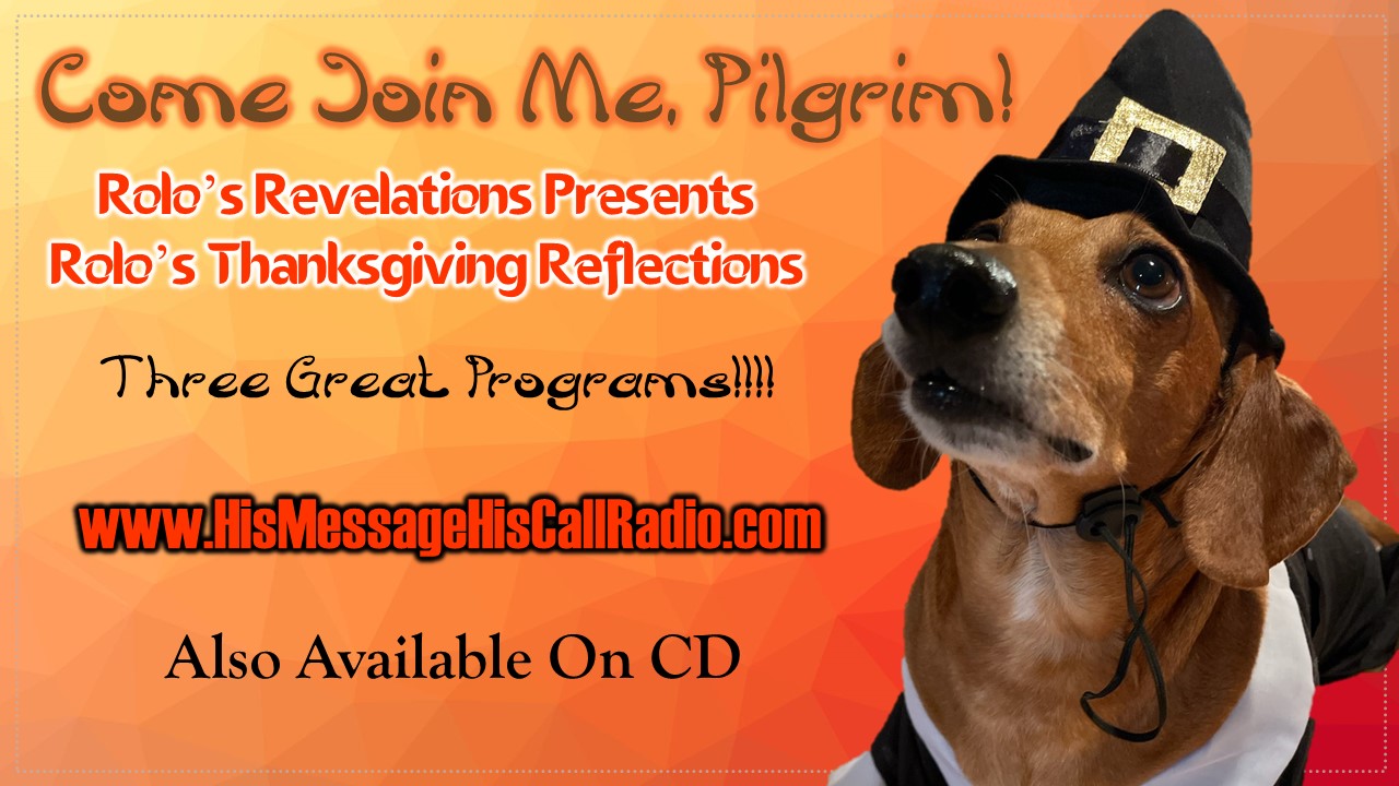 Rolo’s Thanksgiving Reflections Coming In November! – His Message His ...